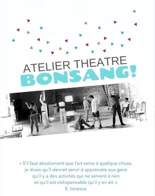 Stages,cours Atelier Théâtre Bonsang