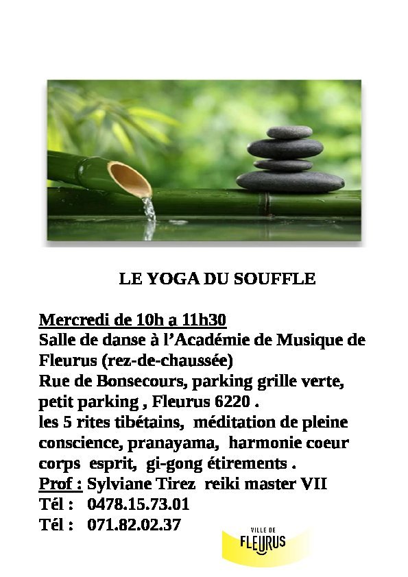 Stages,cours Le yoga souffle + mditation
