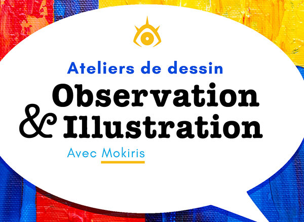 Stages,cours Atelier dessin - Observation & illustration