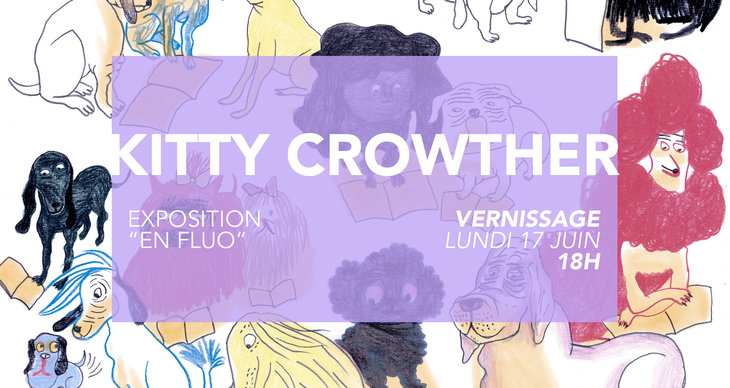 Expositions Exposition - Fluo  Kitty Crowther