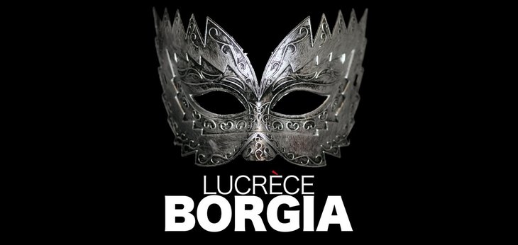 Spectacles Lucrce Borgia