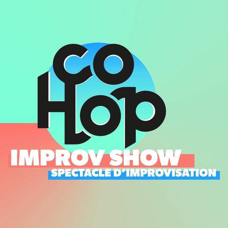 Spectacles CoHop Improv Show  Spectacle d improvisation