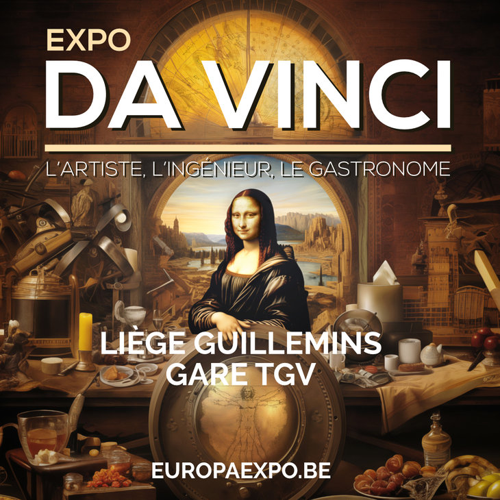 Expositions Expo Vinci, lartiste, lingnieur, gastronome