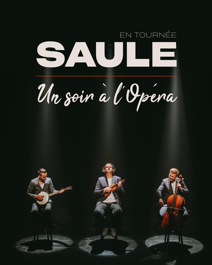 Concerts Concert : Saule, soir  l opra