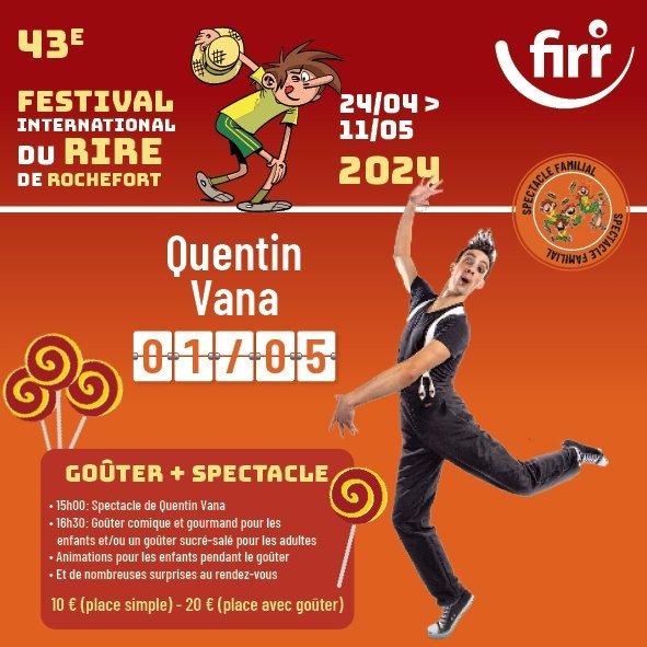 Spectacles Spectacle familial + goter - Quentin Vana