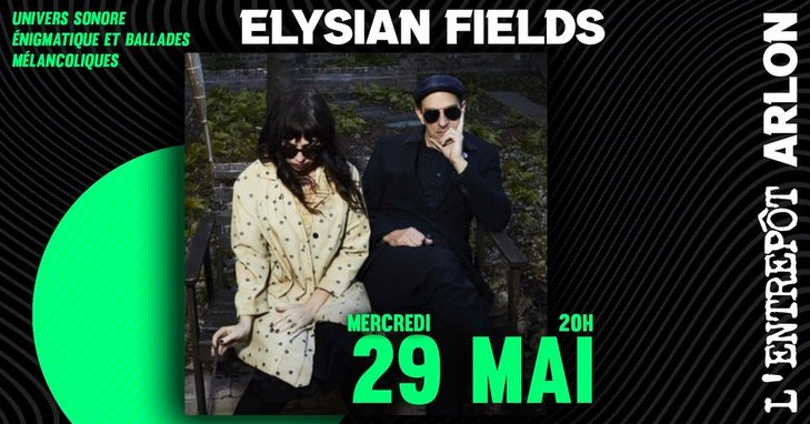 Concerts Elysian Fields