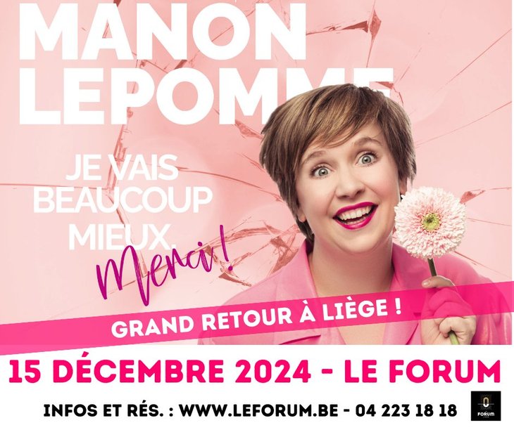 Spectacles Manon Lepomme - vais beaucoup mieux, merci