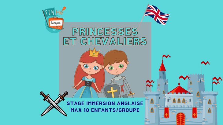 Stages,cours Princesses chevaliers - an