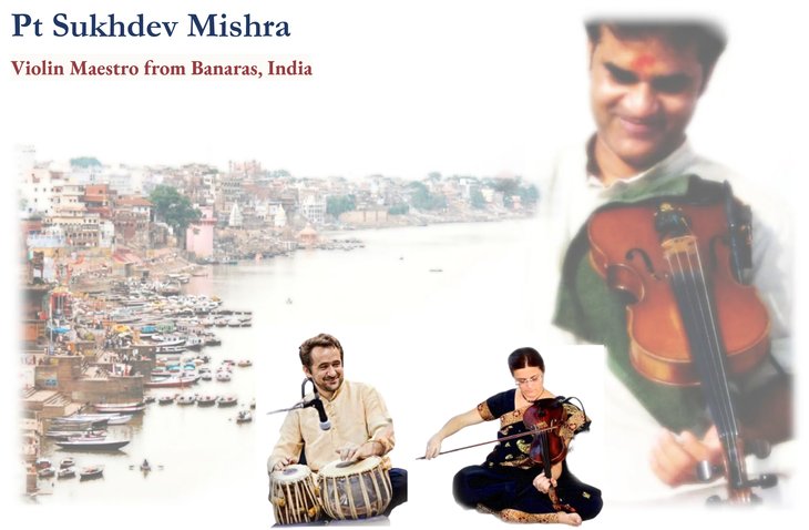 Concerts Sukhdev Mishra Violin Maestro from Banaras, Indian Classical Raga Concert