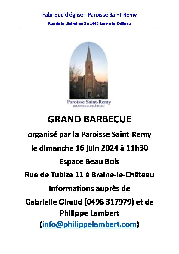 Loisirs Grand barbecue la Paroisse Saint-Remy Braine-le-Chteau