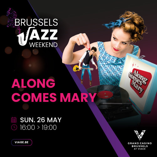 Concerts Viage & Brussels Jazz Weekend x Along Comes Mary