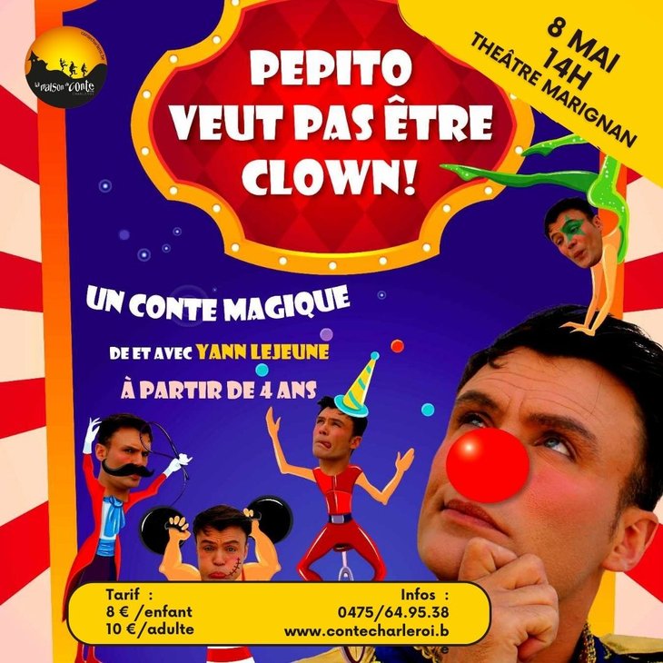 Spectacles Pepito veut tre clown 
