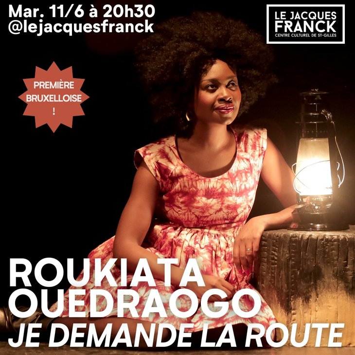 Spectacles Je demande route - Roukiata Ouedraogo | Stand-up