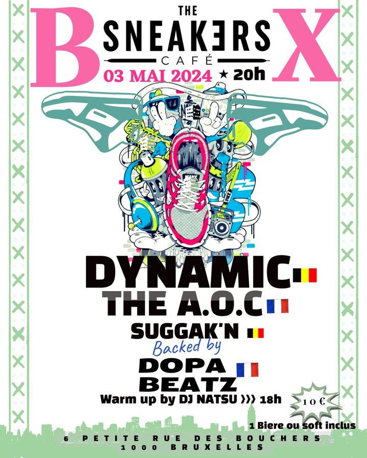 Concerts Concert Dynamic🇧🇪 x A.O.C🇫🇷 x Dopa Beatz 🇫