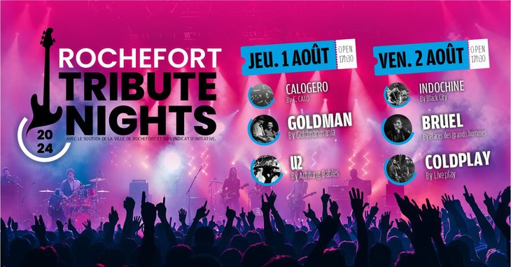 Concerts Rochefort Tribute Nights