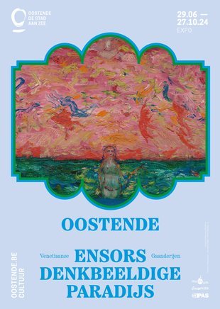 Expositions Ostende, paradis imaginaire d'Ensor