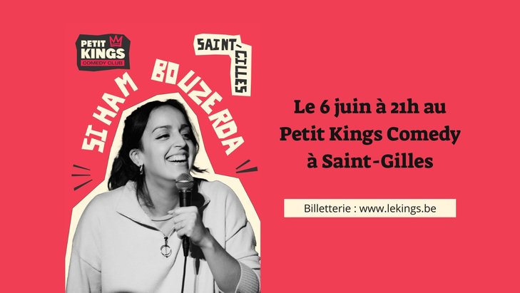 Spectacles Siham Bouzerda - Spectacle Stand-up Petit Kings Comedy