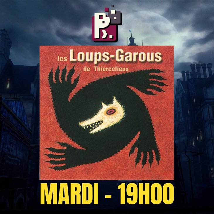 Soires Soire Loup-Garou