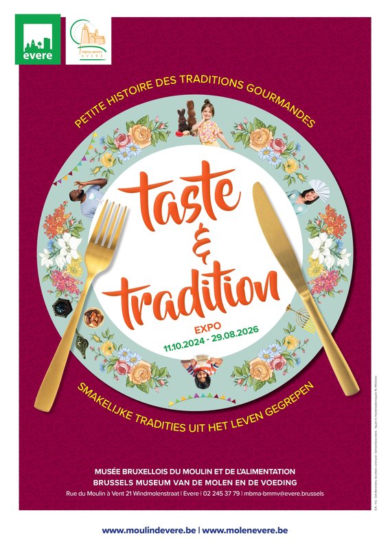 Expositions Expo  Taste & Tradition. Petite histoire traditions gourmandes 