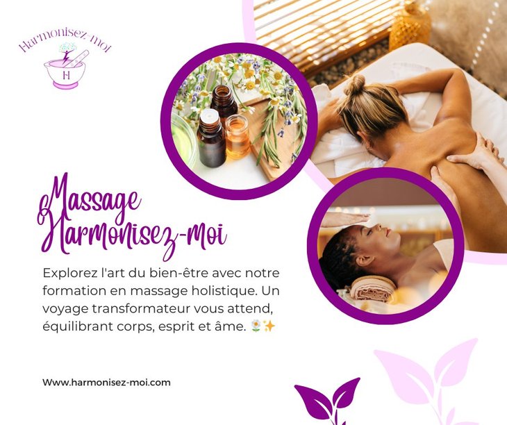 Stages,cours Formation  Massage Harmonisez-Moi  : Soin/Massage Holistique