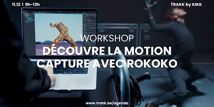 Stages,cours Workshop - Découvre motion capture avec Rokoko