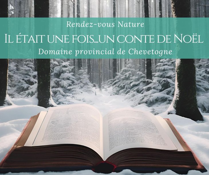 Loisirs Rendez-vous Nature - était fois...un conte Noël