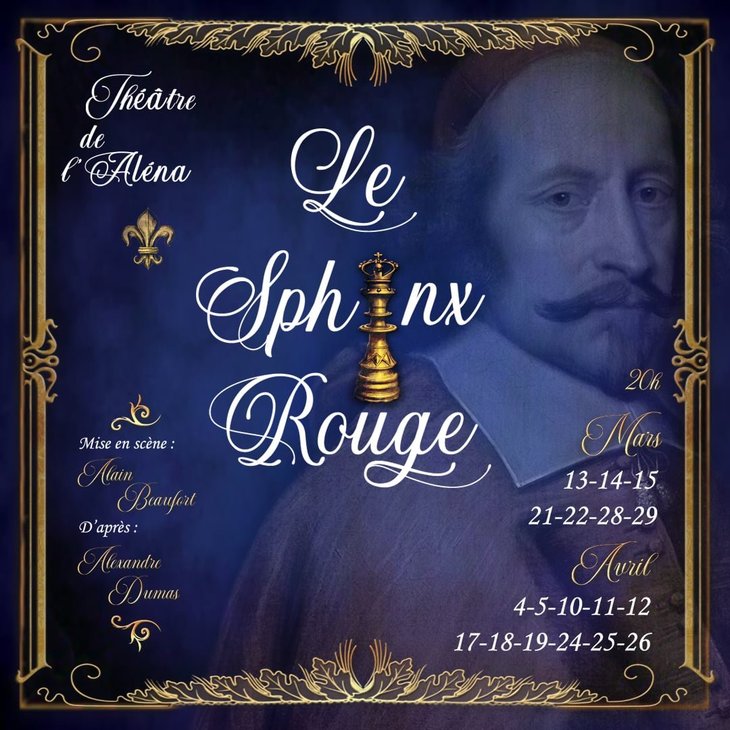 Spectacles Le Sphinx Rouge. drame historique