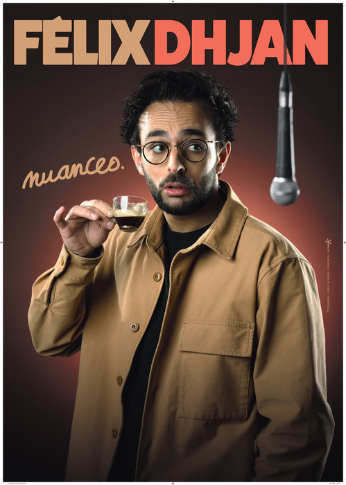 Spectacles Félix Djhan - Nuances