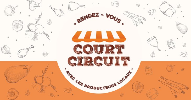 Loisirs Court-Circuit La rencontre avec producteurs locaux cœur la Cité