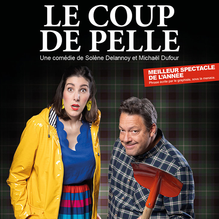 Spectacles Le coup Pelle