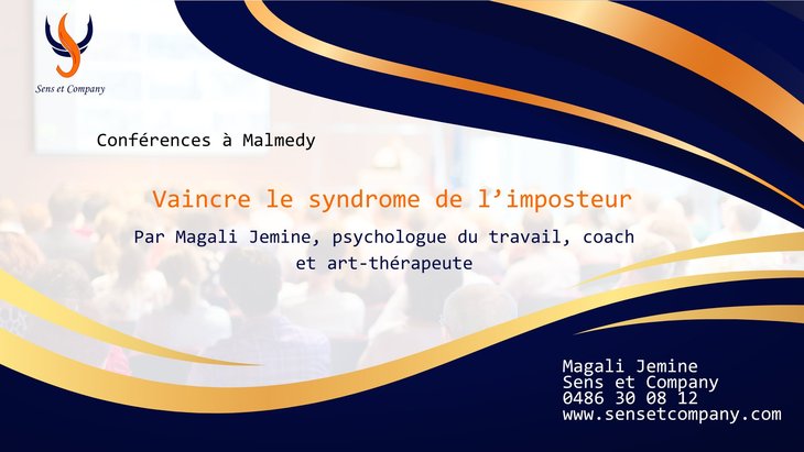 Conférences Conférence : vaincre syndrome l imposteur
