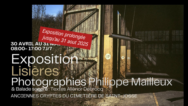 Expositions Expo Lisières / Photographies & Balade sonore