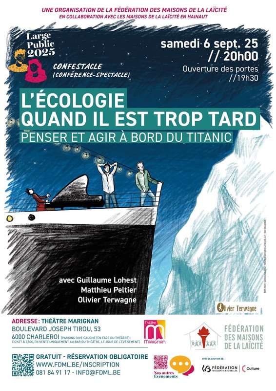 Conférences L écologie quand est trop tard, penser agir bord Titanic
