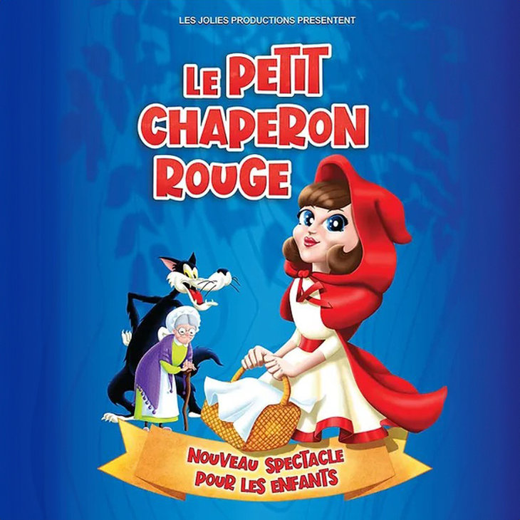 Spectacles Le Petit Chaperon Rouge