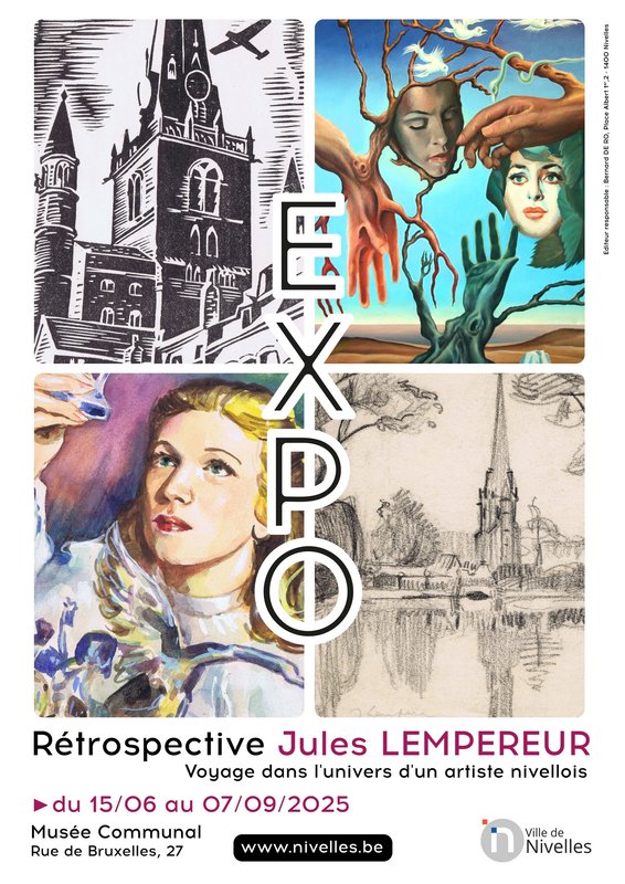 Expositions Rétrospective Jules Lempereur. Voyage dans l univers d un artiste nivellois