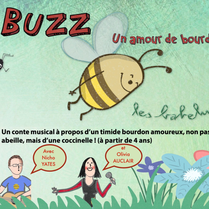 Spectacles BUZZ, Amour Bourdon