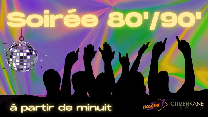 Soirées Soirée 80 -90 s
