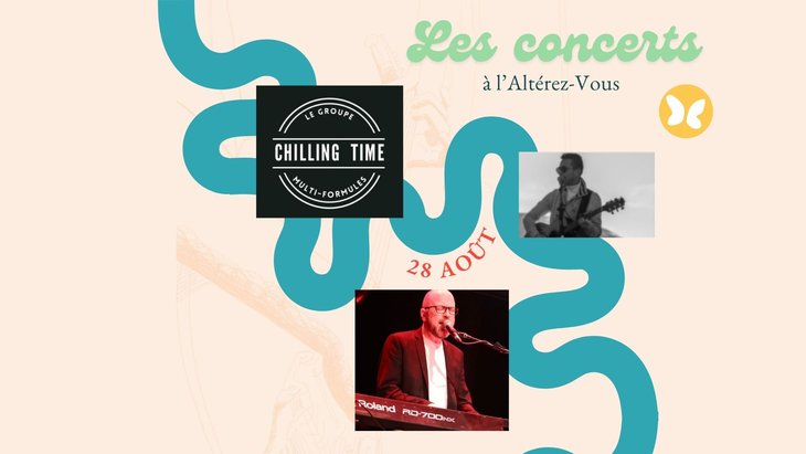 Concerts Concerts l été - Chilling Time