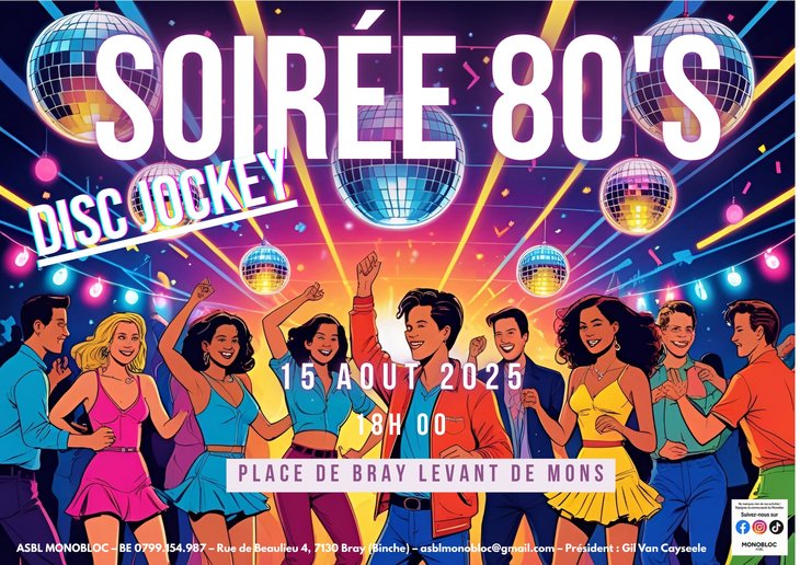 Soirées Soirée l asbl Monobloc Années 80