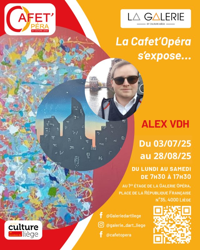 Expositions La Cafet Opéra aussi s’expose juillet & Août avec Alex Vdh