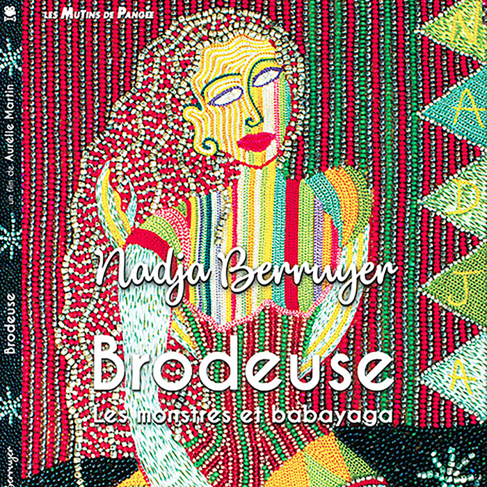 Stages,cours Apéro/Ciné : Nadja Berruyer brodeuse, monstres Babayaga