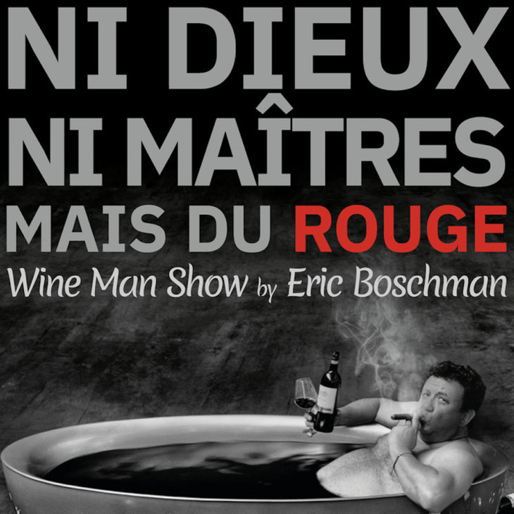 Spectacles Eric Boschman - Dieux, maitres, mais rouge 