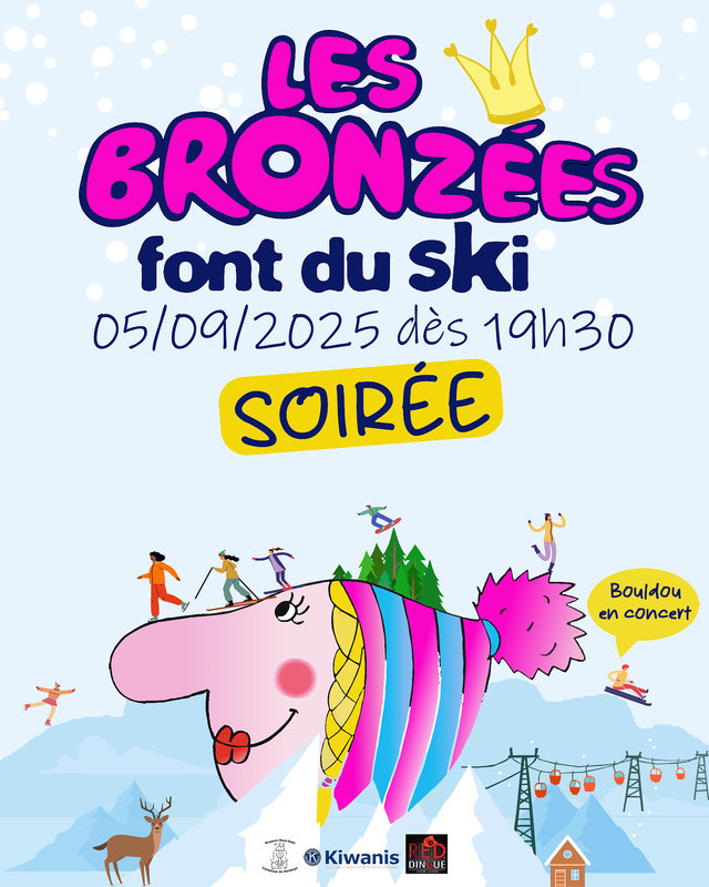 Concerts Soirée « Les Bronzées font ski »
