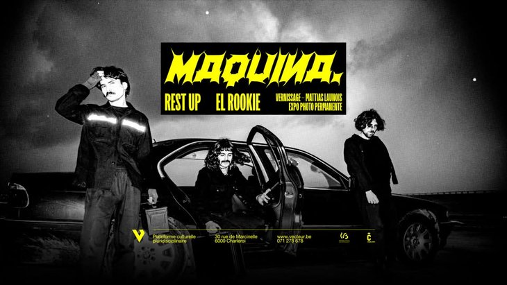 Concerts Maquina + Rest + Rookie
