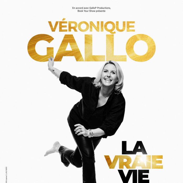 Spectacles Véronique Gallo - Vraie Vie