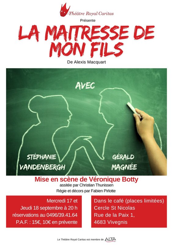 Spectacles Le Théâtre Royal Caritas présente   maîtresse mon fils 