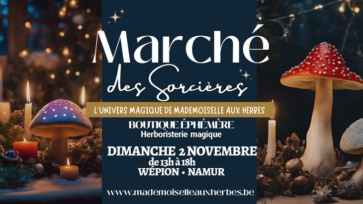 Loisirs ✨ Marché Sorcières Spécial Fêtes Fin d’Année ✨