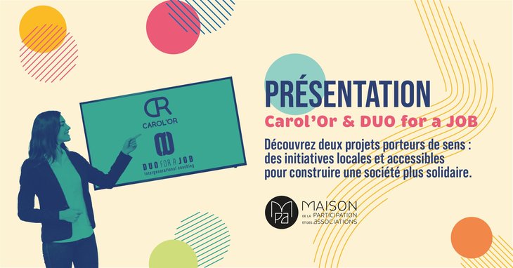 Conférences Présentation associations : Carol Or Duo a Job