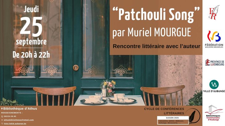 Conférences Conférence littéraire |  Patchouli Song  Muriel Mourgue