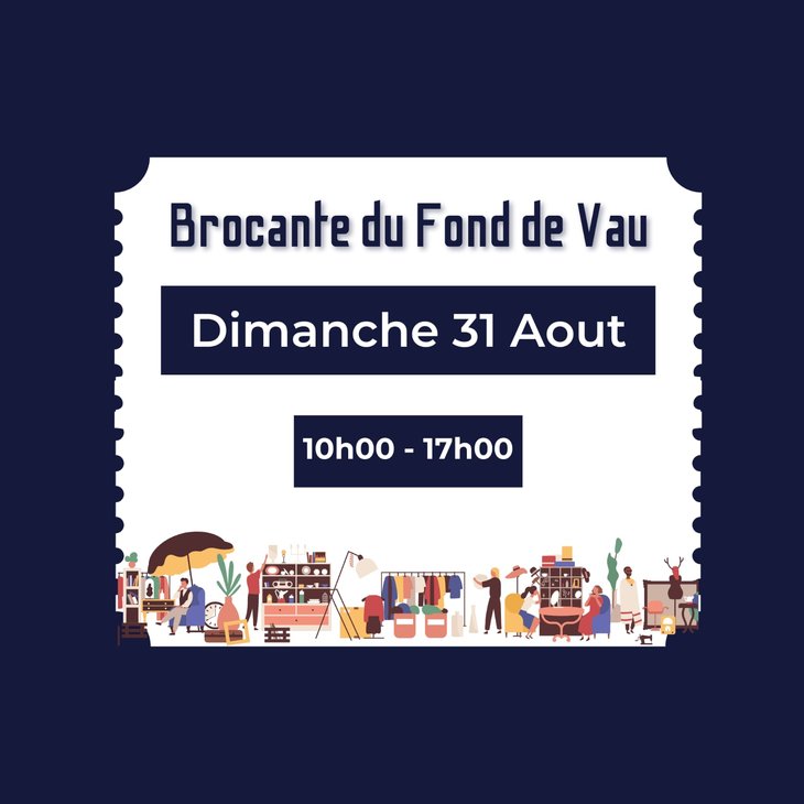  3eme édition la Brocante Fond Vau